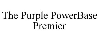 THE PURPLE POWERBASE PREMIER