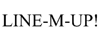 LINE-M-UP