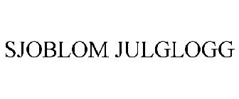 SJOBLOM GLOGG