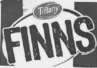 TIFFANY FINNS