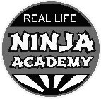 REAL LIFE NINJA ACADEMY