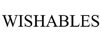 WISHABLES