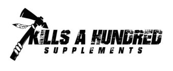 KILLS A HUNDRED SUPPLEMENTS