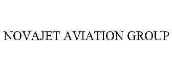 NOVAJET AVIATION GROUP