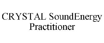 CRYSTAL SOUNDENERGY PRACTITIONER