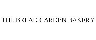 THE BREAD GARDEN BAKERY