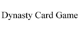 DYNASTY CARD GAME