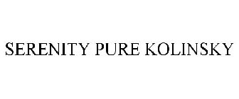 SERENITY PURE KOLINSKY