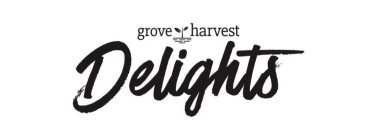 GROVE HARVEST DELIGHTS