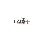 LADYME WOMEN'S HEALTH