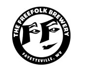 FF THE FREEFOLK BREWERY FAYETTEVILLE, WV