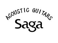 ACOUSTIC GUITARS SAGA