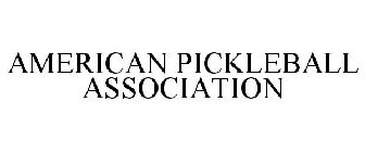 AMERICAN PICKLEBALL ASSOCIATION