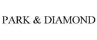 PARK & DIAMOND