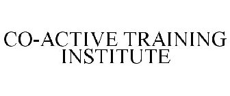 CO-ACTIVE TRAINING INSTITUTE