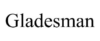 GLADESMAN