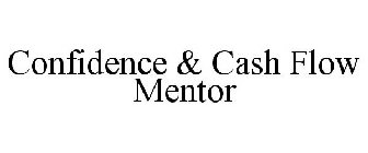 CONFIDENCE & CASH FLOW MENTOR