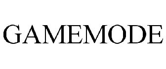 GAMEMODE