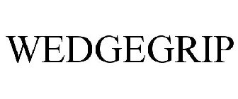 WEDGEGRIP
