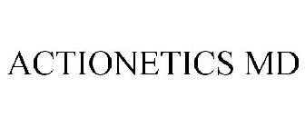 ACTIONETICS MD