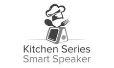 KITCHEN SERIES SMART SPEAKER