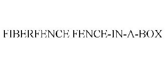 FIBERFENCE FENCE-IN-A-BOX