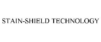 STAIN-SHIELD TECHNOLOGY