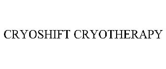 CRYOSHIFT CRYOTHERAPY