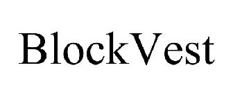 BLOCKVEST