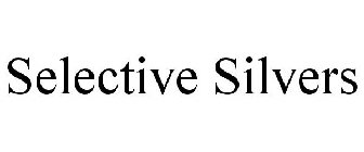 SELECTIVE SILVERS