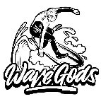 WAVEGODS