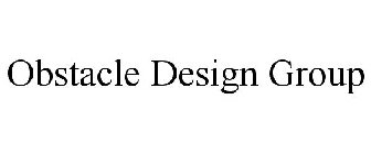 OBSTACLE DESIGN GROUP