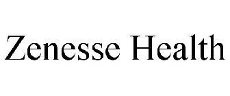 ZENESSE HEALTH