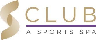 S CLUB A SPORTS SPA