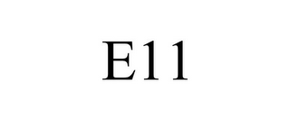 E11