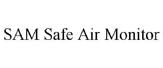 SAM SAFE AIR MONITOR