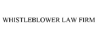 WHISTLEBLOWER LAW FIRM