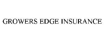 GROWERS EDGE INSURANCE