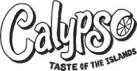 CALYPSO TASTE OF THE ISLANDS