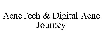 ACNETECH & DIGITAL ACNE JOURNEY