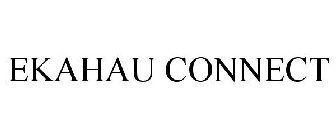 EKAHAU CONNECT