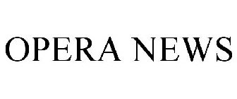 OPERA NEWS