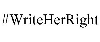 #WRITEHERRIGHT