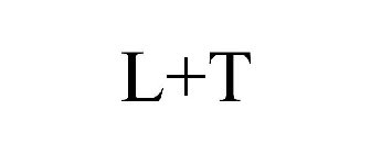 L+T