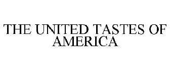 THE UNITED TASTES OF AMERICA