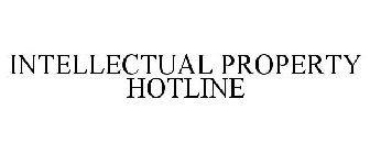 INTELLECTUAL PROPERTY HOTLINE