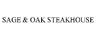 SAGE & OAK STEAKHOUSE