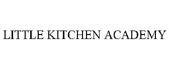 LITTLE KITCHEN ACADEMY