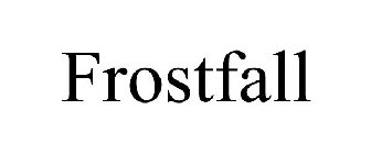 FROSTFALL