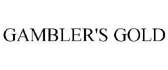 GAMBLER'S GOLD
